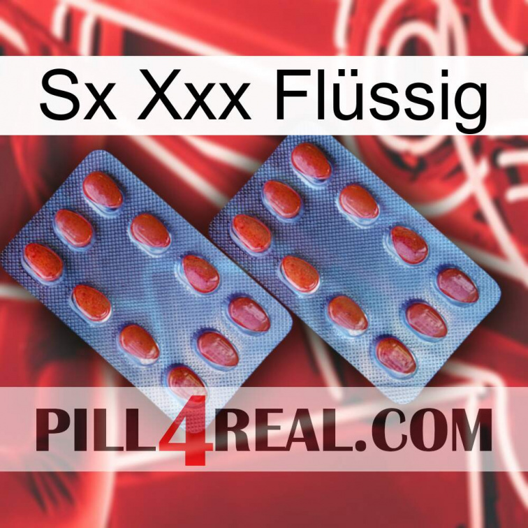 Sx Xxx Flüssig 05